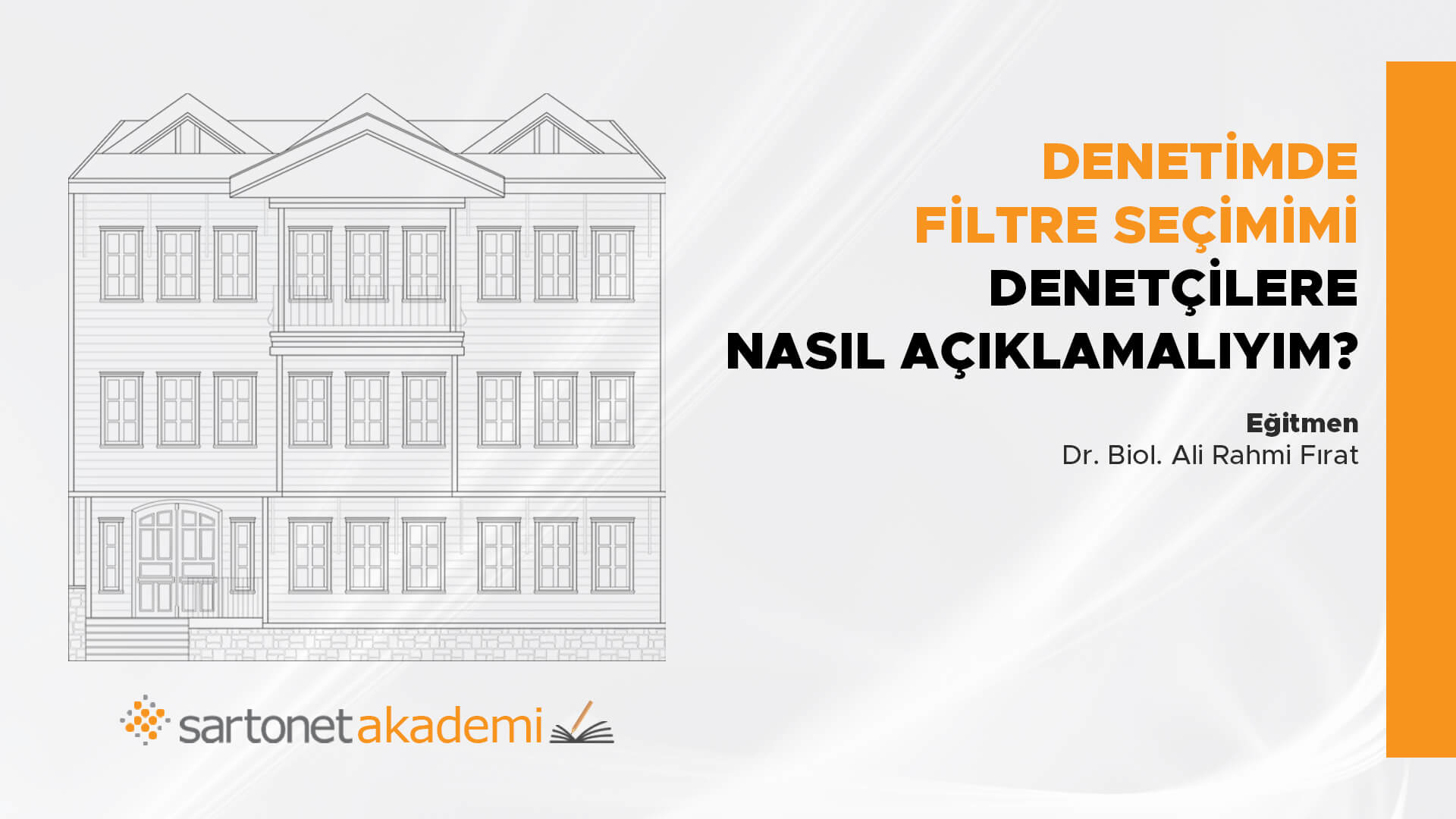 Denetimde filtre seçimimi denetçilere nasıl açıklamalıyım?