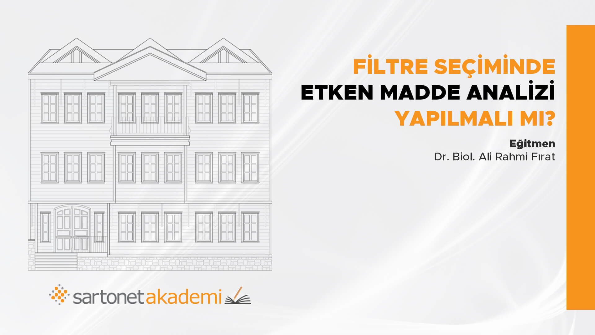 Filtre seçiminde etken madde analizi yapılmalı mı?