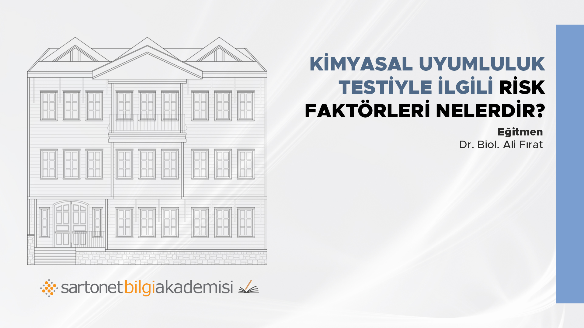 Kimyasal uyumluluk testi ile ilgili  risk faktörleri neledir?