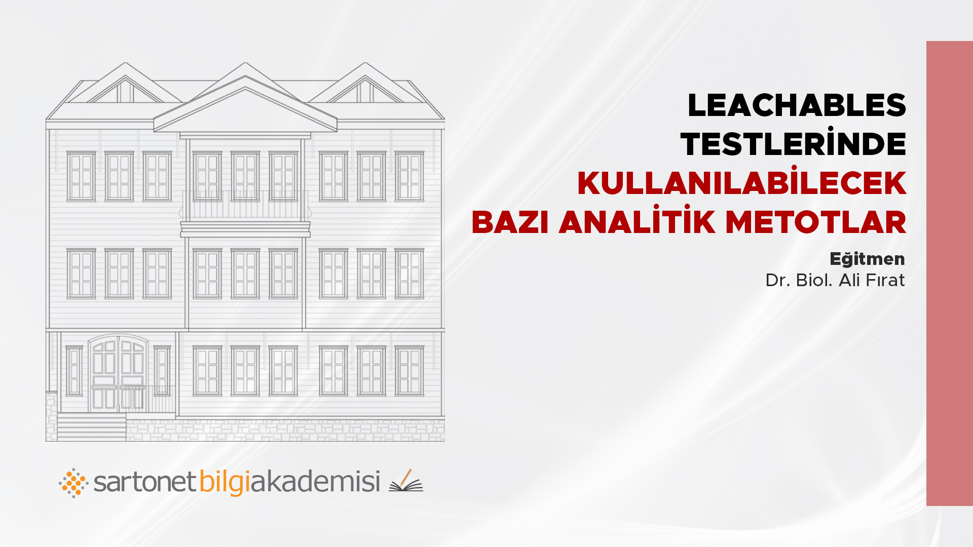 Leachables testlerinde kullanılabilecek bazı analitik metotlar?