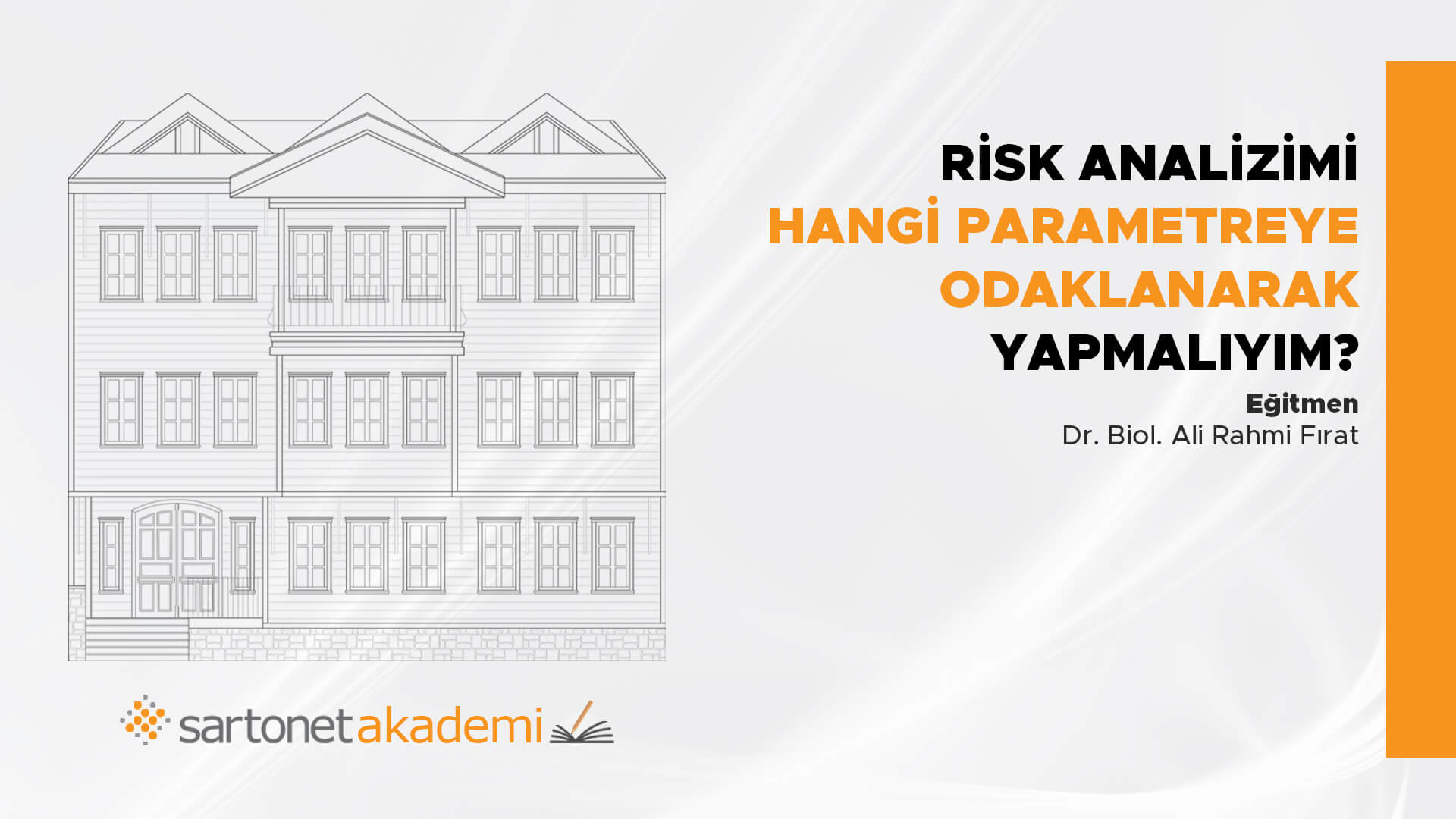 Risk analizimi hangi parametreye odaklanarak yapmalıyım?